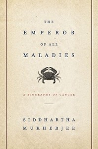 Full Download The Emperor of All Maladies: A Biography of Cancer - Siddhartha Mukherjee | ePub