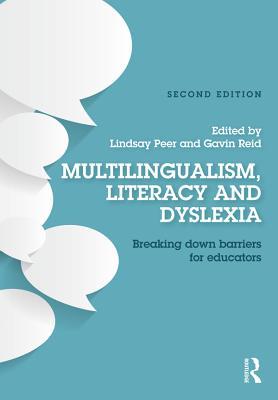 Download Multilingualism, Literacy and Dyslexia: Breaking Down Barriers for Educators - Lindsay Peer file in PDF