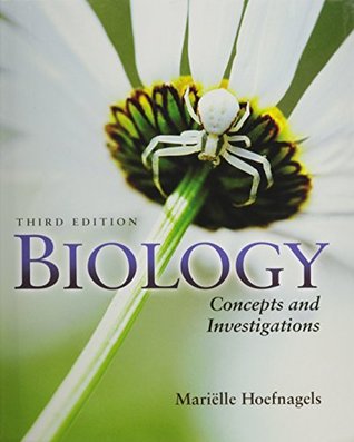 Read Biology: Concepts and Investigations [with Connect & LearnSmart/LearnSmart Labs Access Codes] - Mariëlle Hoefnagels | PDF