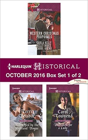 Download Harlequin Historical October 2016 - Box Set 1 of 2: Western Christmas Proposals\Kidnapped by the Highland Rogue\Mistaken for a Lady - Terri Brisbin file in PDF