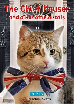 Full Download Larry, the Chief Mouser: And Other Official Cats - Christopher Day file in ePub