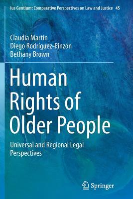 Full Download Human Rights of Older People: Universal and Regional Legal Perspectives - Claudia Martin | ePub