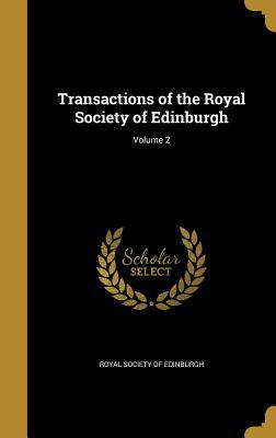 Download Transactions of the Royal Society of Edinburgh; Volume 2 - Royal Society of Edinburgh | PDF