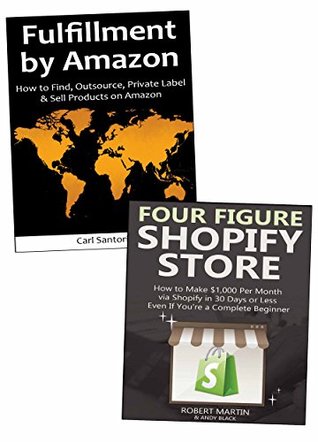 Read Online Make a Living as an E-commerce Marketer: Shopify Website & Fulfillment by Amazon - Robert Martin | ePub