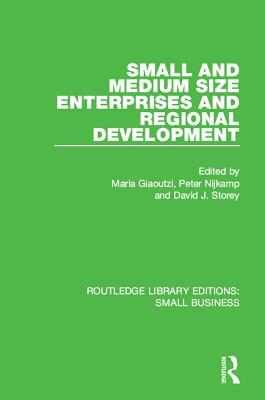 Full Download Small and Medium Size Enterprises and Regional Development - Maria Giaoutzi | PDF