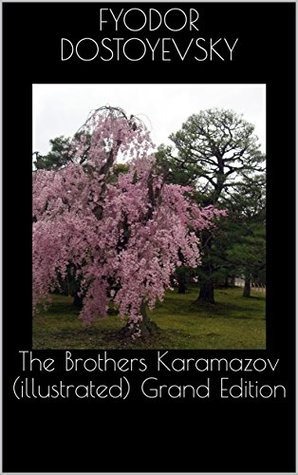 Read The Brothers Karamazov (illustrated) Grand Edition - Fyodor Dostoyevsky | ePub
