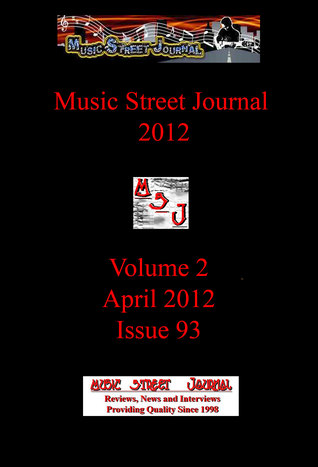 Download Music Street Journal 2012: Volume 2 - April 2012 - Issue 93 - Gary Hill file in PDF