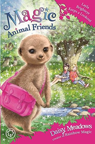 Read Magic Animal Friends: Layla Brighteye Keeps a Lookout: Book 26 - Daisy Meadows file in ePub
