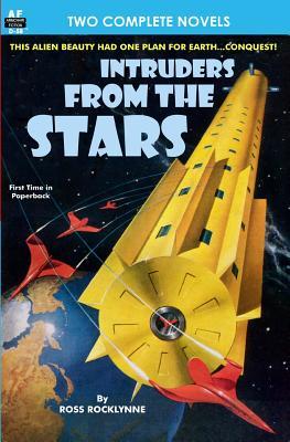 Download Intruders from the Stars & Flight of the Starling - Ross Rocklynne file in PDF