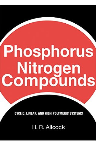Full Download Phosphorus-Nitrogen Compounds: Cyclic, Linear, and High Polymeric Systems - H. Allcock | PDF
