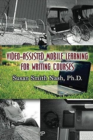 Full Download Video-Assisted Mobile Learning for Writing Courses - Susan Nash file in ePub