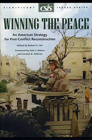 Download Winning the Peace: An American Strategy for Post-Conflict Reconstruction: 26 (Significant Issues Series) - Robert C. Orr | ePub