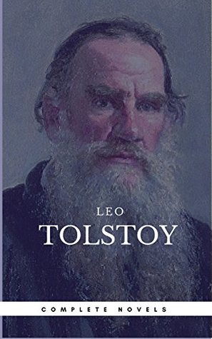 Read Online Leo Tolstoy: The Complete Novels and Novellas [newly updated] (Book Center) (The Greatest Writers of All Time) - Leo Tolstoy file in PDF