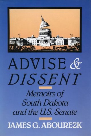 Download Advise & Dissent: Memoirs of South Dakota and the U.S. Senate - James Abourezk file in ePub