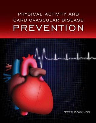 Full Download Physical Activity and Cardiovascular Disease Prevention - Kokkinos file in ePub