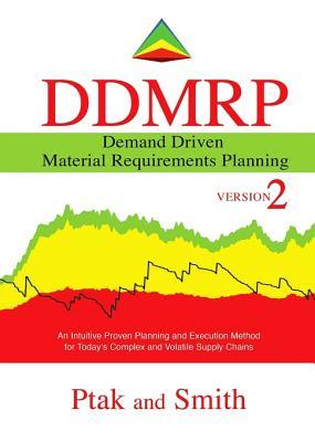 Download Demand Driven Material Requirements Planning (Ddmrp), Version 2 - Carol A. Ptak file in PDF