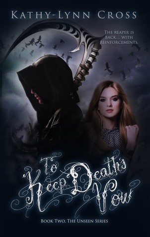 Read To Keep Death's Vow: Book Two The Unseen Series - Kathy-Lynn Cross | PDF
