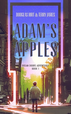 Read Adam's Apples (Dream Doors Adventures Book 1) - Douglas Hirt | ePub