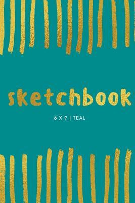 Full Download Sketchbook: Teal: Sketchbook 6 X 9, Cool Sketchbook, Sketchbook Notebook, Blank Sketchbook, Sketchbook Journal, Travel Sketchbook, Quality Sketchbook -  file in PDF