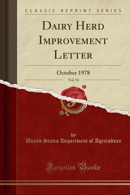Download Dairy Herd Improvement Letter, Vol. 54: October 1978 (Classic Reprint) - U.S. Department of Agriculture | ePub