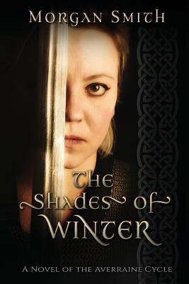Download The Shades of Winter: A Novel of the Averraine Cycle - Morgan Smith | ePub