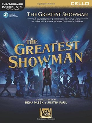 Download The Greatest Showman: Instrumental Play-Along Series for Cello - Benj Pasek file in ePub