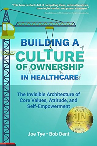 Download Building a Culture of Ownership in Healthcare - Joe Tye file in PDF