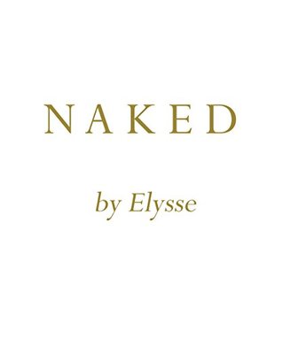 Read Naked: An Artist's Life Philosophy & Portfolio of Works - Elysse Aako Adjemon file in ePub