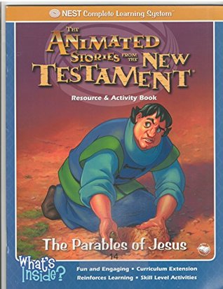 Read Online The Parables of Jesus (The Animated Stories From The New Testament Resource & Activity Book) - Terry Noss file in ePub