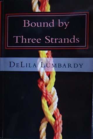 Download Bound by Three Strands (Sandhills Saga Series Book 2) - DeLila Lumbardy file in ePub