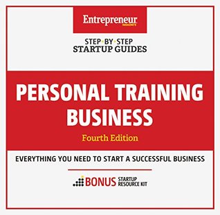Read Online Personal Training Business: Step-By-Step Startup Guide - The Staff of Entrepreneur Media, Inc file in ePub