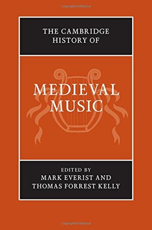 Full Download The Cambridge History of Medieval Music (2 Volumes) - Mark Everist file in PDF