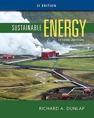 Full Download Sustainable Energy, SI Edition (MindTap Course List) - Richard Dunlap | PDF
