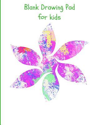 Read Online Drawing Pad White Cover: Paint Splash Flower, Sketchbook, 108 Blank Pages, Extra Large (8.5 X 11) White Paper, Sketch, Draw, Doodle, Paint and Write. - Drawing Pad and Sketchbook file in PDF