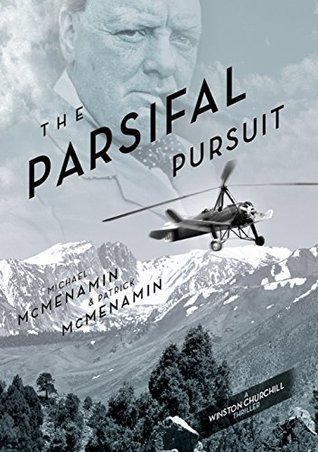 Read Online The Parsifal Pursuit: a Winston Churchill Thriller - Patrick McMenamin file in PDF