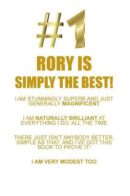 Full Download RORY IS SIMPLY THE BEST AFFIRMATIONS WORKBOOK Positive Affirmations Workbook Includes: Mentoring Questions, Guidance, Supporting You - Affirmations World | ePub