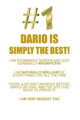 Full Download DARIO IS SIMPLY THE BEST AFFIRMATIONS WORKBOOK Positive Affirmations Workbook Includes: Mentoring Questions, Guidance, Supporting You - Affirmations World | ePub