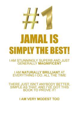 Read JAMAL IS SIMPLY THE BEST AFFIRMATIONS WORKBOOK Positive Affirmations Workbook Includes: Mentoring Questions, Guidance, Supporting You - Affirmations World file in ePub