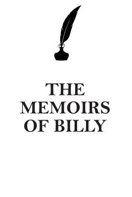 Full Download THE MEMOIRS OF BILLY AFFIRMATIONS WORKBOOK Positive Affirmations Workbook Includes: Mentoring Questions, Guidance, Supporting You - Affirmations World file in ePub