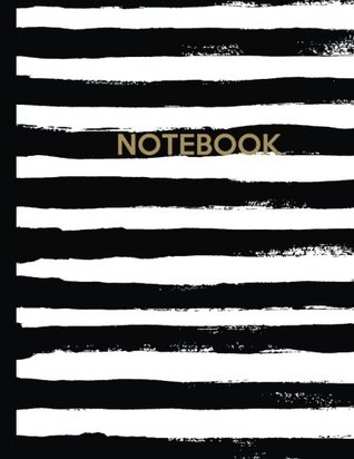 Read Notebook: Large Wide Ruled Composition Notebook; 8.5x11 Notebook, Use as a Journal, Diary; Cute Inspirational and Motivational Notebook Gift for Women, Girls, Teachers; Beautiful Striped Notebook -  | ePub