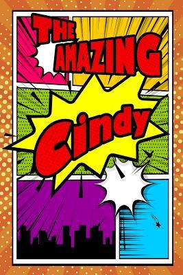Full Download The Amazing Cindy: Draw and Write Journal Writing Drawing Notebook Featuring 120 Pages 6x9 -  | PDF