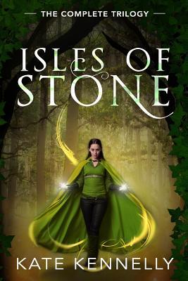 Full Download Isles of Stone: The Complete Trilogy: Emerald's Fracture, Sunstone's Secret, & Obsidian's Legacy - Kate Kennelly file in ePub