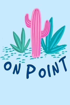 Read On Point: Cute Mexican Cactus Plant Aloe gift Book Notepad Notebook Composition and Journal Gratitude Diary present -  file in ePub