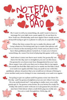 Full Download Notepad For Dad: Funny Thoughtless Little Pig Dad Daughter Journaling Notebook - Temper Tantrum Gag Gift For Tempered Dads - Father's Day Gift With Rude Message & Saying To Son, Daughter, From Wife, Daughter, Stepson, Stepdaughter - Jennifer Wellington file in ePub