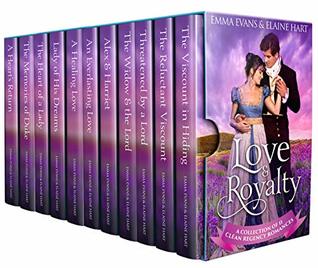Full Download Love & Royalty: A Collection of 11 Clean Regency Romances - Emma Evans file in ePub