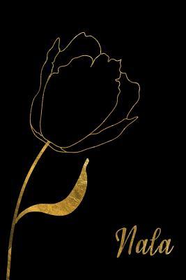 Full Download Nala: Personalized Writing Journal for Women - Elegant Black and Gold - Fancy Names Press file in ePub
