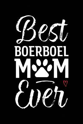 Download Best Boerboel Mom Ever: Dog Mom Notebook - Blank Lined Journal for Pup Owners & Lovers - Arya Wolfe file in ePub