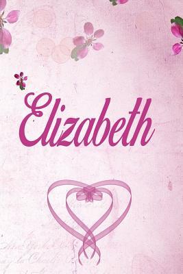 Download Elizabeth: Personalised Name Notebook/Journal Gift For Women & Girls 100 Pages (Pink Floral Design) for School, Writing Poetry, Diary to Write in, Gratitude Writing, Daily Journal or a Dream Journal. - Personalised Name Publishers | ePub