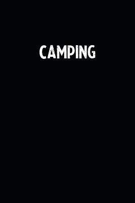 Read Camping: Blank Lined Notebook Journal With Black Background - Nice Gift Idea -  file in ePub