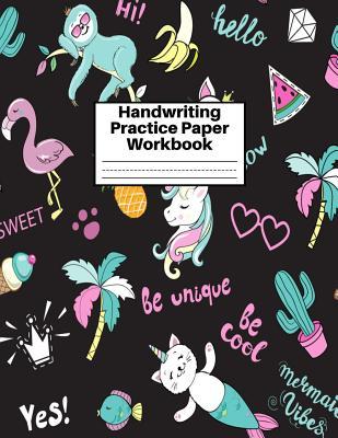Read Online Handwriting Practice Paper Workbook: Cute Unicorn Matte Cover Large 8.5 x 11 Blank Lined Sheets Journal Notebook for Writing Improvement Exercises - Perfect for Preschool, Kindergarten, Grade School Kids (1st, 2nd, 3rd and 4th) and Adults Design Code BW - Camille Elliott | PDF
